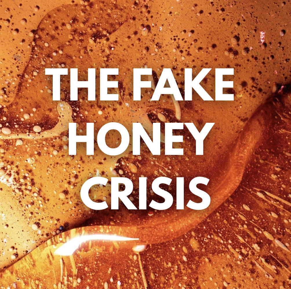 fake honey crisis